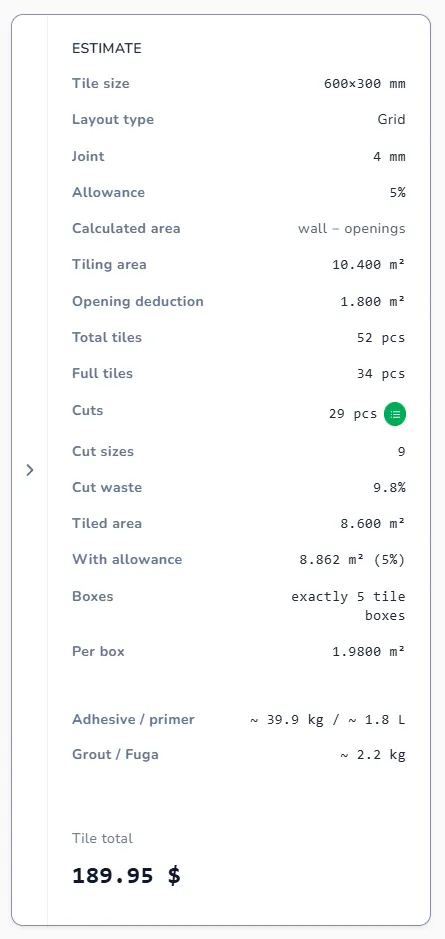 Estimate panel with areas, piece counts, boxes, adhesive, primer, grout and Tile total